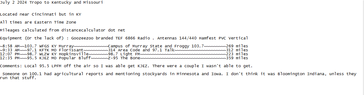 Click image for larger version

Name:	FM DX July 2 2024 Tropo to Kentucky and Missouri - 2.png
Views:	79
Size:	11.7 KB
ID:	1709